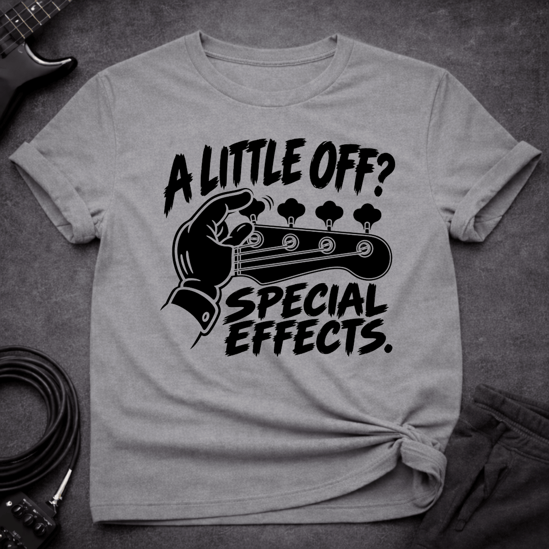 A Little Off T Shirt Gift For Bass Player