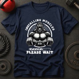 Installing Muscles Gorilla T Shirt Gift For Fitness Lover