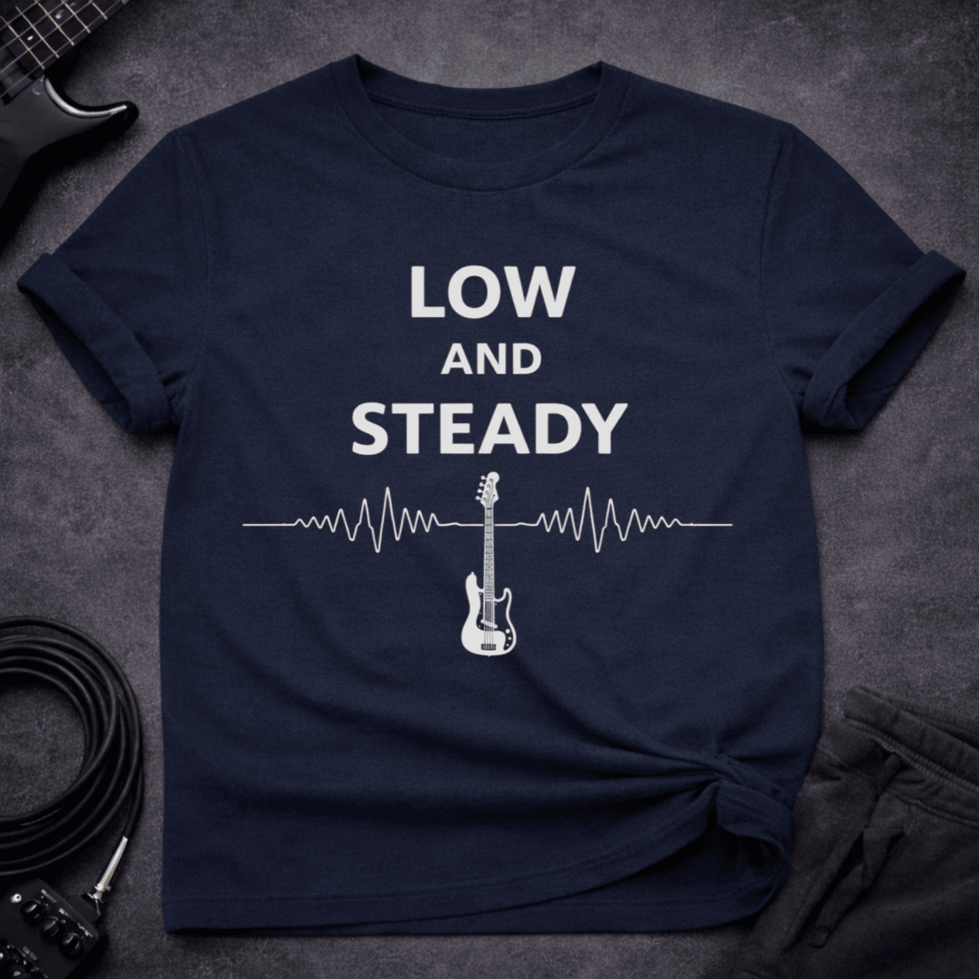 Low And Steady T Shirt Gift For Bass Player