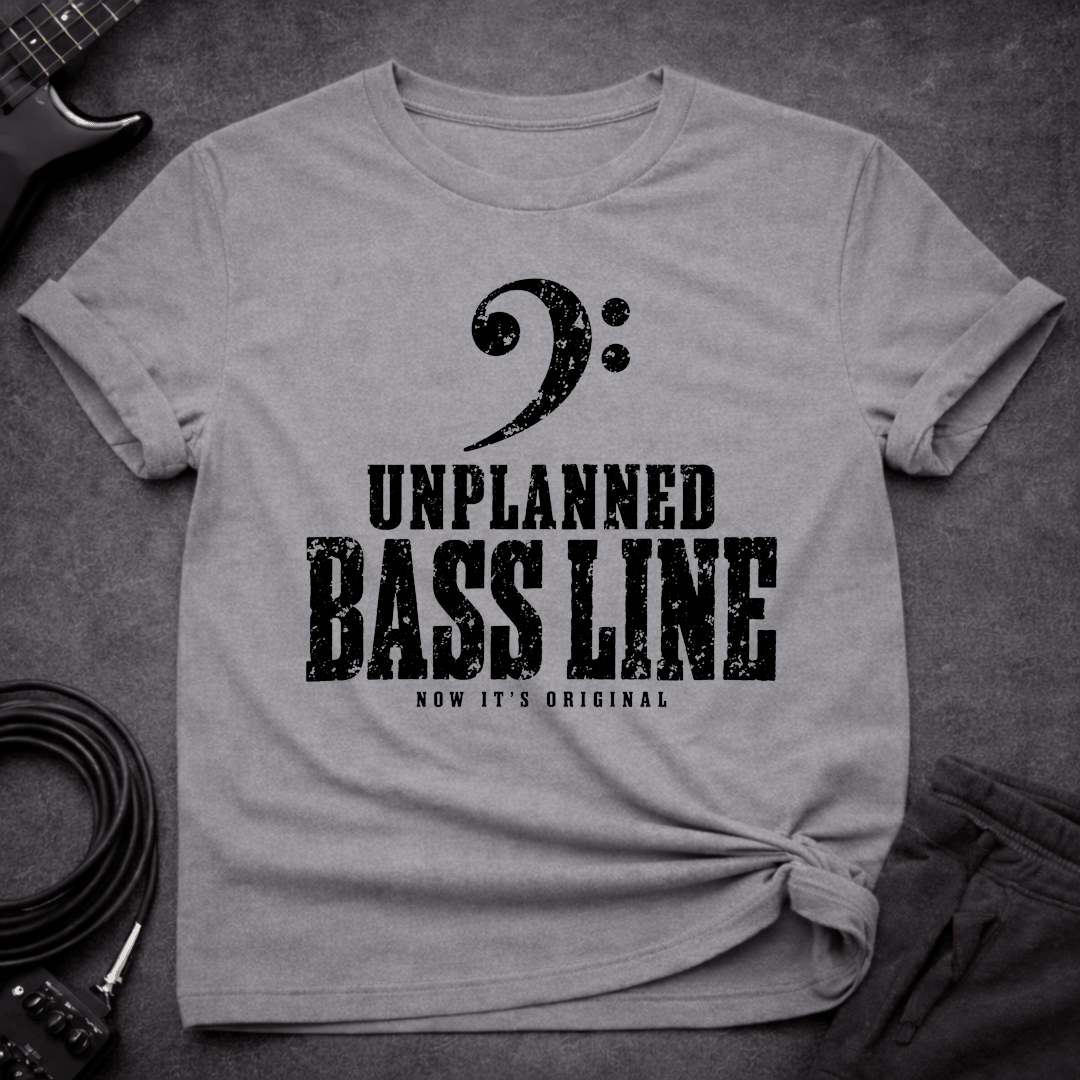 Unplanned Bassline T Shirt Gift For Bass Player
