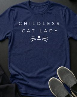 Childless Cat Lady Tee Gift For Cat Lover