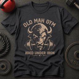 Old Man Gym Bison T Shirt Gift For Fitness Lover