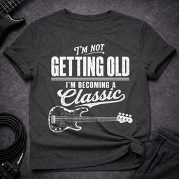 Becoming A Classic T Shirt Gift For Bass Player