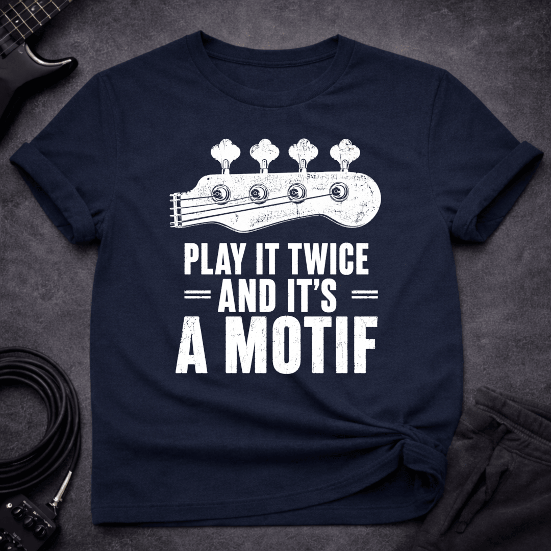 Its A Motif T Shirt Gift For Bass Player