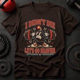 Lets Go Heavier T Shirt Gift For Fitness Lover