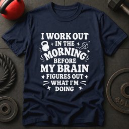 I Work Out Before T Shirt Gift For Fitness Lover