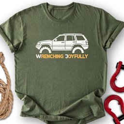 Wrenching Joy T Shirt Gift For Offroad Enthusiast