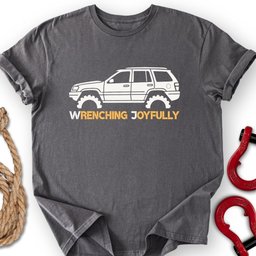 Wrenching Joy T Shirt Gift For Offroad Enthusiast