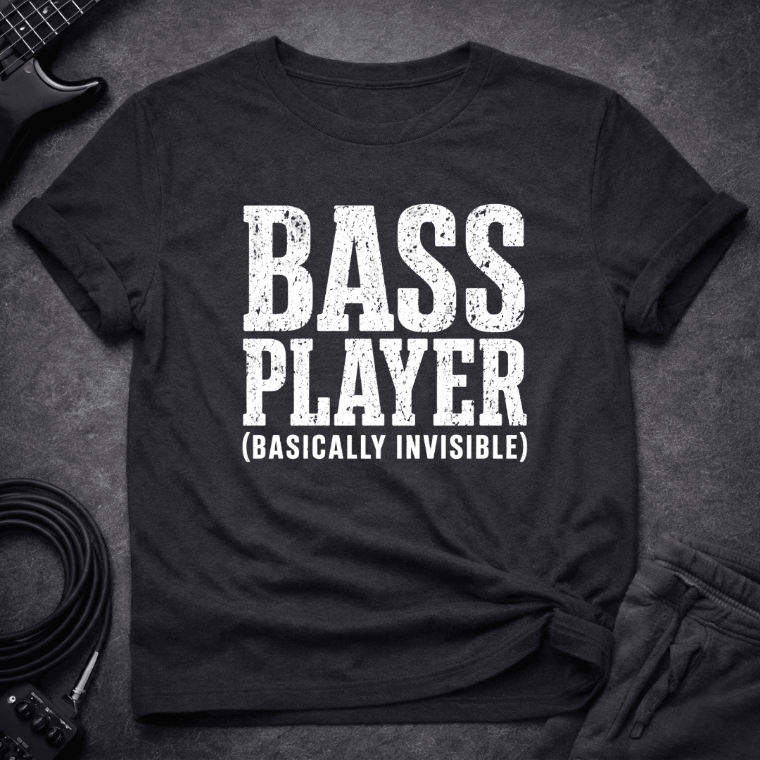 Basically Invisible T Shirt Gift For Bass Player