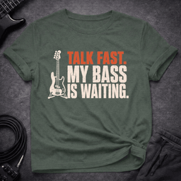 My Bass Cant Wait T Shirt Gift For Bass Player