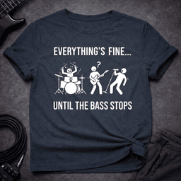 Until The Bass Stops T Shirt Gift For Bass Player