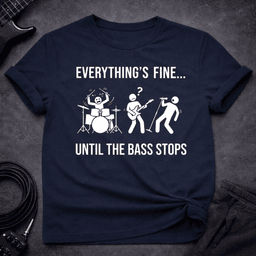 Until The Bass Stops T Shirt Gift For Bass Player