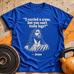 Jesus Never Skipped T Shirt Gift For Fitness Lover