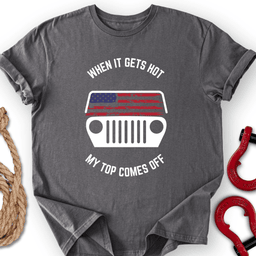 Top Comes Off T Shirt Gift For Offroad Enthusiast