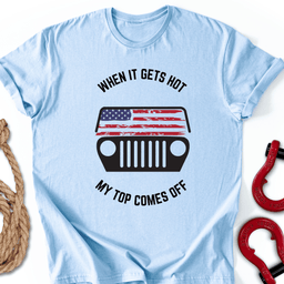 Top Comes Off T Shirt Gift For Offroad Enthusiast