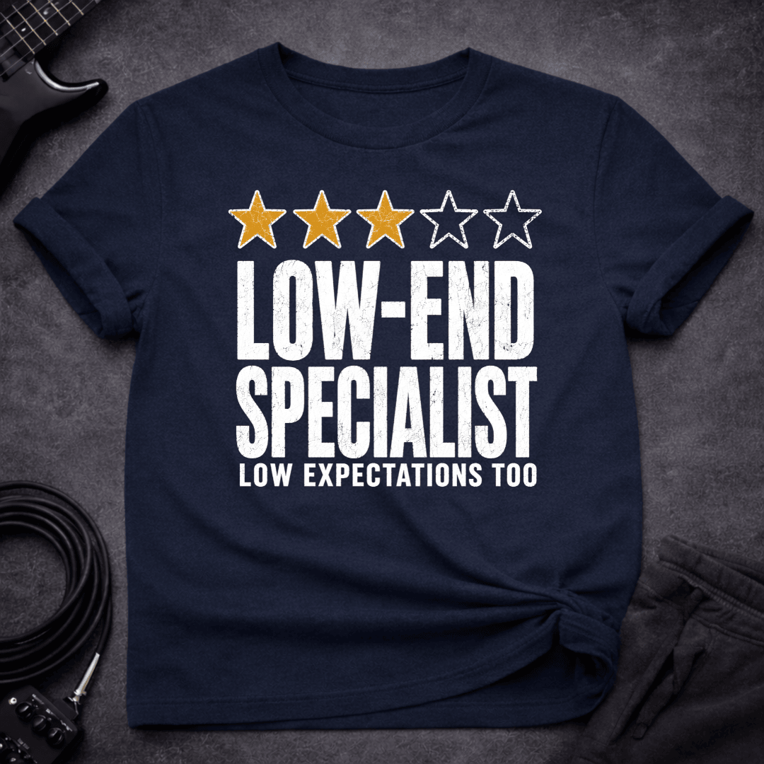 Low End Expectations T Shirt Gift For Bass Player