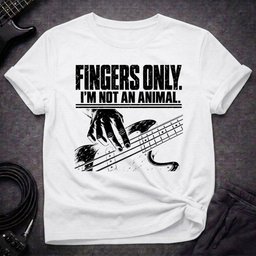 Fingers Only T Shirt Gift For Bass Player