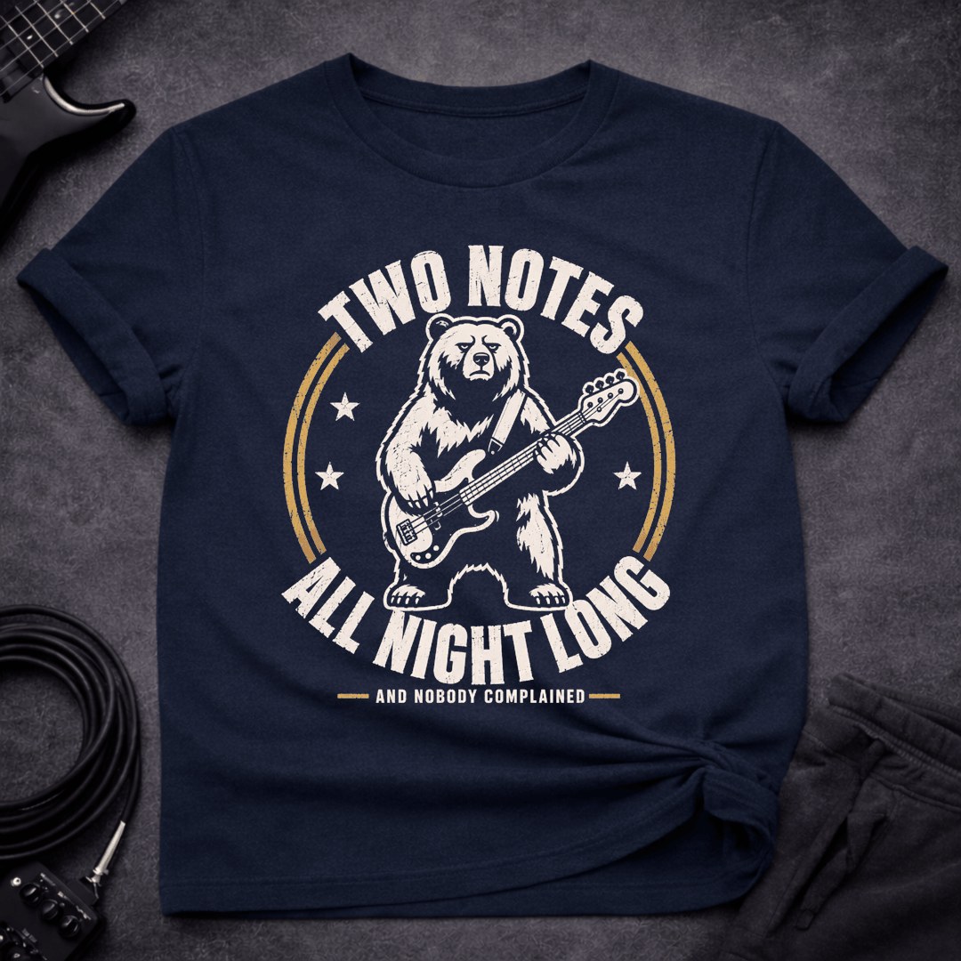 Two Notes All Night T Shirt Gift For Bass Player
