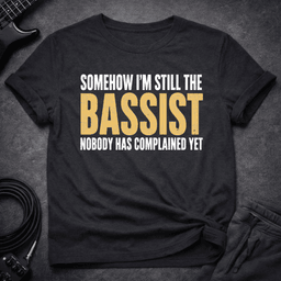 No Complaints T Shirt Gift For Bass Player