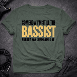 No Complaints T Shirt Gift For Bass Player