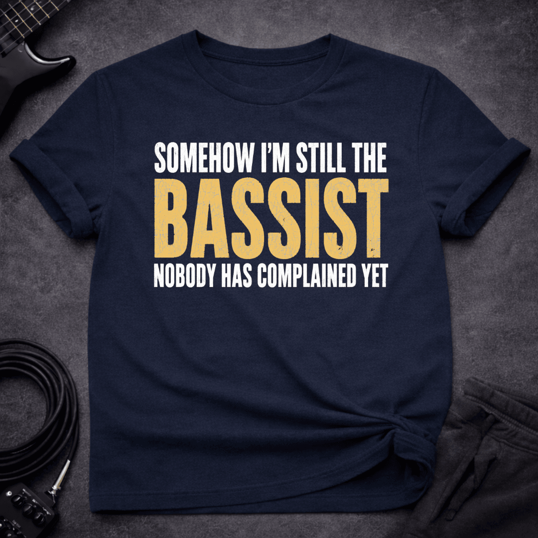 No Complaints T Shirt Gift For Bass Player