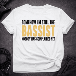 No Complaints T Shirt Gift For Bass Player