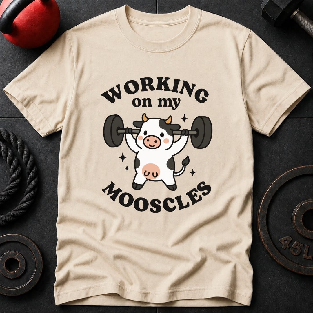 Working On My Mooscles T Shirt Gift For Fitness Lover