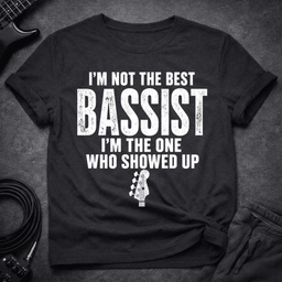 Bassist Work Ethic T Shirt Gift For Bass Player