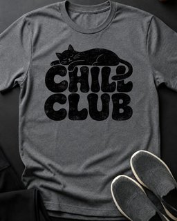 Chill Club Tee Gift For Cat Lover