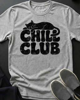 Chill Club Tee Gift For Cat Lover