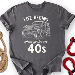 When On 40s T Shirt Gift For Offroad Enthusiast