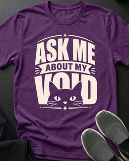 Ask Me Tee Gift For Cat Lover