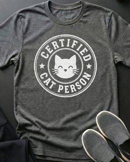 Certified Tee Gift For Cat Lover