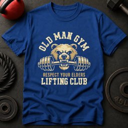 Old Man Gym Bear T Shirt Gift For Fitness Lover