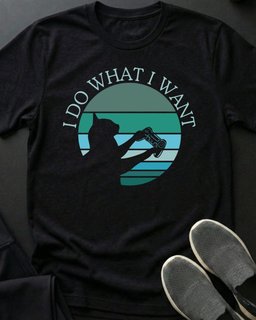 Do What I Want Tee Gift For Cat Lover