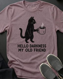 Hello Darkness Tee