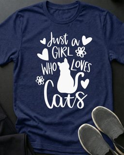 Just A Girl Tee Gift For Cat Lover