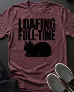 Loafing Full Time Tee Gift For Cat Lover