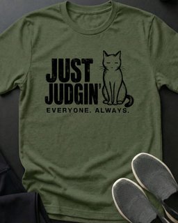 Just Judgin Tee Gift For Cat Lover
