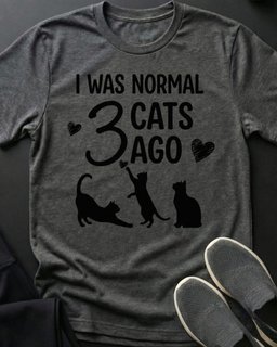 I Was Normal Tee Gift For Cat Lover