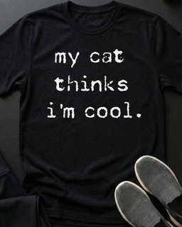 Im Cool Tee Gift For Cat Lover