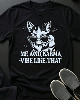 Karma Tee Gift For Cat Lover