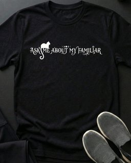 My Familiar Tee Gift For Cat Lover