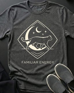 Familiar Energy Tee Gift For Cat Lover