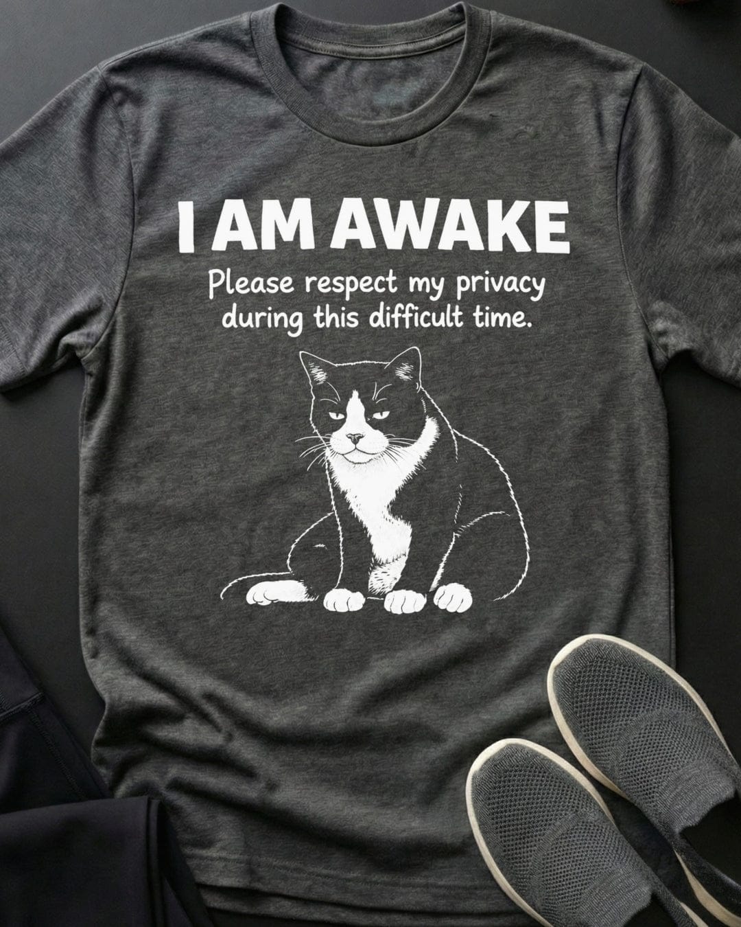 I Am Awake Tee Gift For Cat Lover