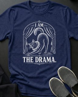 I Am The Drama Tee Gift For Cat Lover