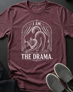 I Am The Drama Tee Gift For Cat Lover