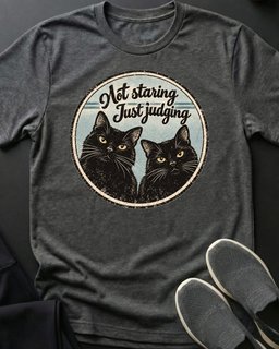 Just Judging Tee Gift For Cat Lover