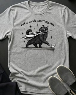 Knock IT Over Tee Gift For Cat Lover