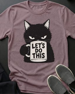 Lets Do This Tee Gift For Cat Lover